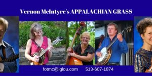 Vernon McIntyre's Appalachian Grass, a traditional style bluegrass band